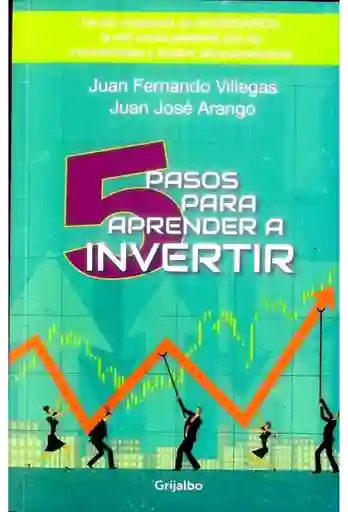 5 Pasos Para Aprender A Invertir