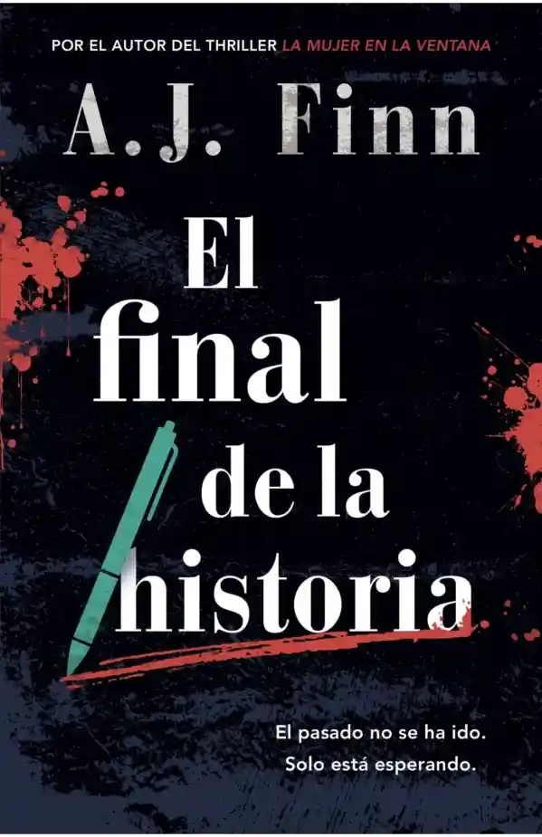 El Final De La Historia. El Pasado No Se Ha Ido