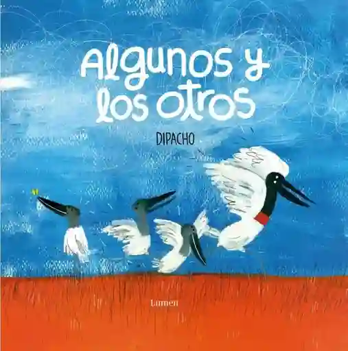 Algunos Y Los Otros