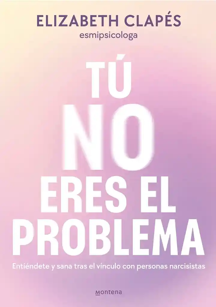 Tu No Eres El Problema