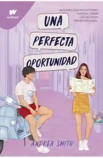 Una Perfecta Oportunidad (seremos Imperfectos 2)