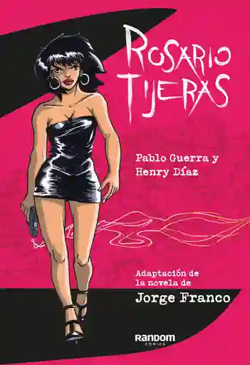 Rosario Tijeras - Novela Grafica