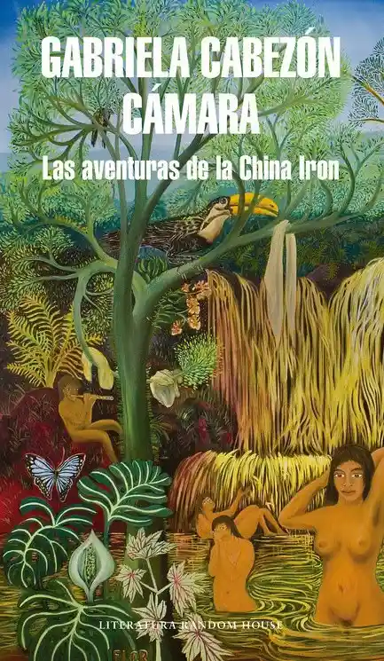 Las Aventuras De La China Iron