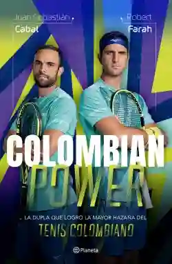 Colombian Power - Robert Farah