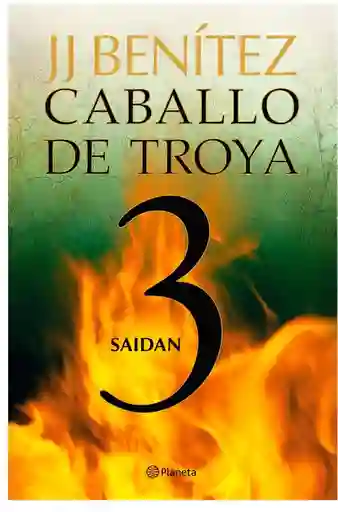 Saidan. Caballo De Troya 3