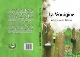 La Vorágine