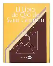 El Libro De Oro De Saint Germain