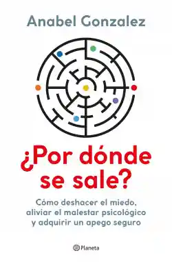 ¿por Dónde Se Sale?