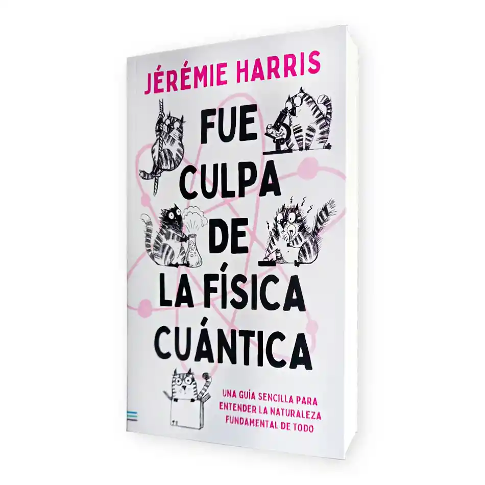 Fue Culpa De La Física Cuántica | Jérémie Harries | Original