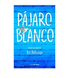 Pajaro Blanco R. J.	palacio, De Segunda Mano Como Nuevo