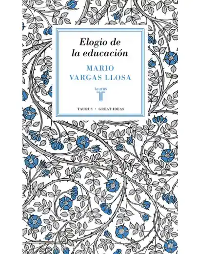 Elogio De La Educacion	mario Vargas Llosa, De Segunda Mano Como Nuevo