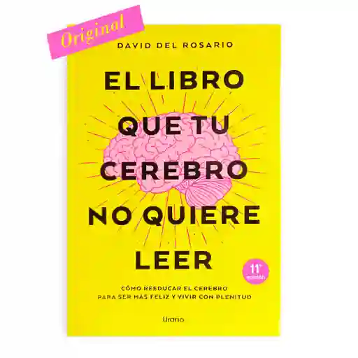 El Libro Que Tu Cerebro No Quiere Leer | David Del Rosario