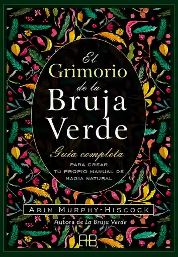 El Grimorio De La Bruja Verde