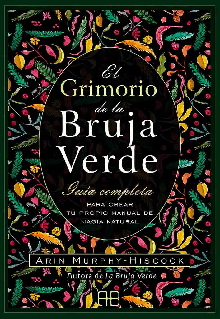 El Grimorio De La Bruja Verde