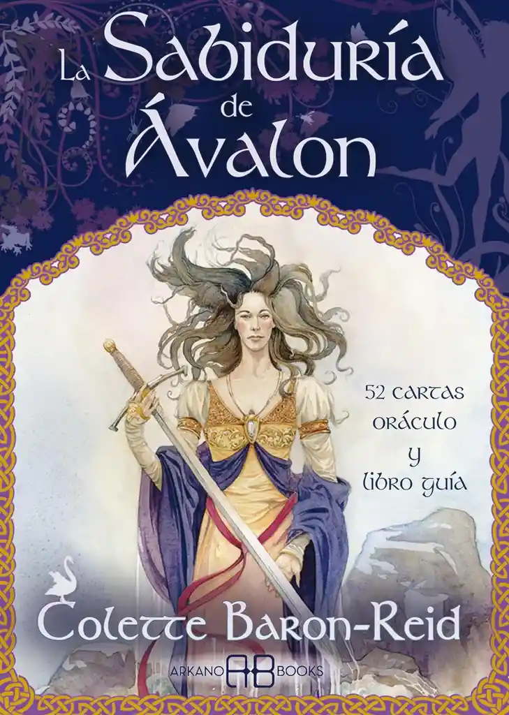 La Sabiduría De Ávalon: 52 Cartas Oráculo Y Libro Guía