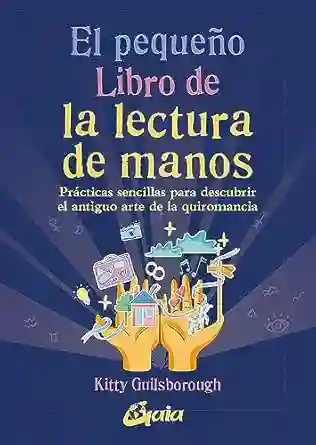 El Pequeño Libro De La Lectura De Manos