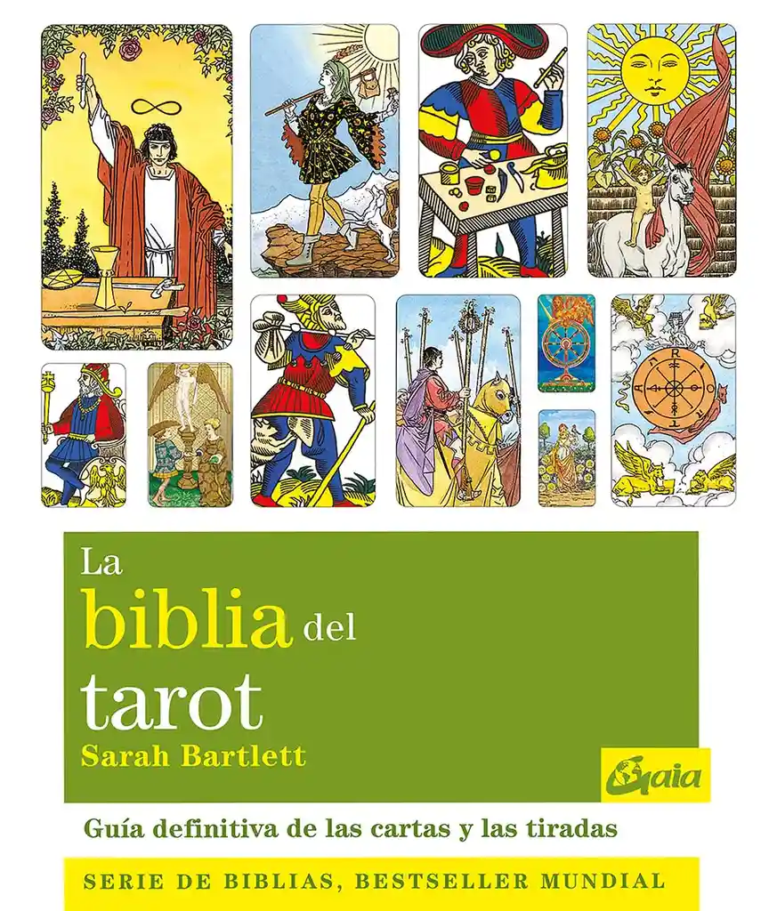 La Biblia Del Tarot: Guía Definitiva De Las Cartas Y Las Tiradas