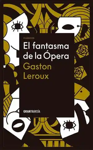 El Fantasma De La Ópera