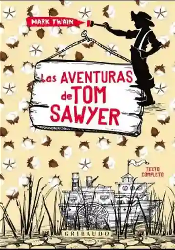 Las Aventuras De Tom Sawyer