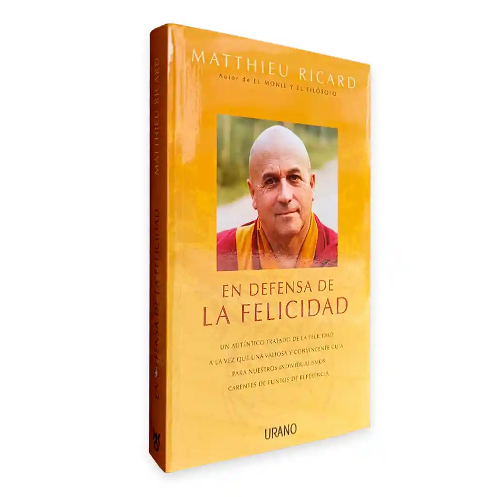 La Defensa De La Felicidad | Matthieu Ricard | Original