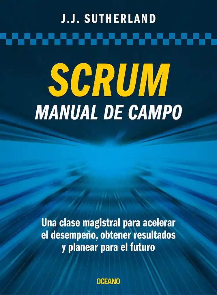 Scrum. Manual De Campo