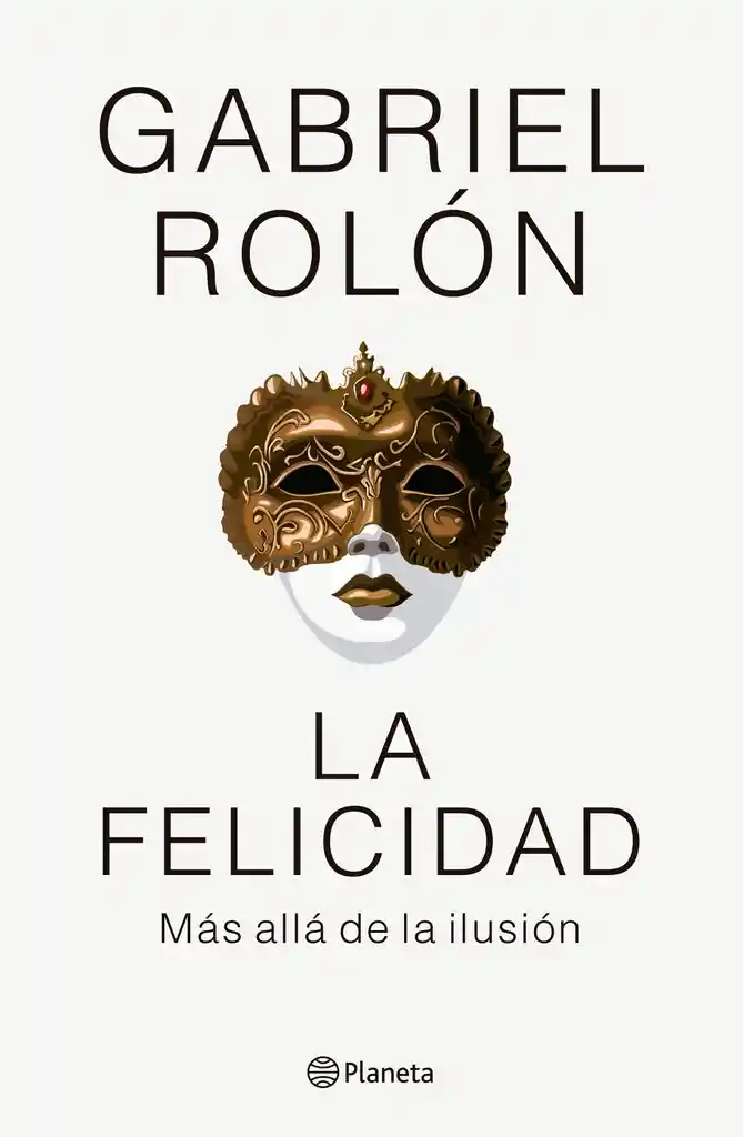 La Felicidad