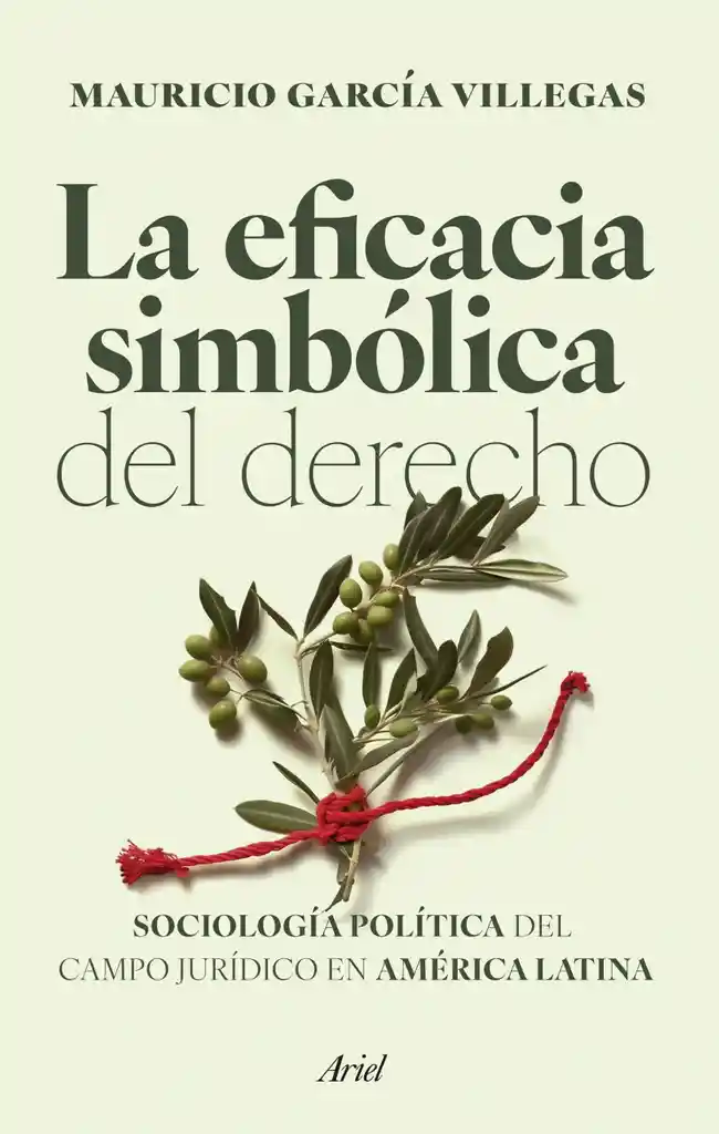 La Eficacia Simbólica Del Derecho