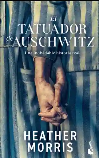 El Tatuador De Auschwitz