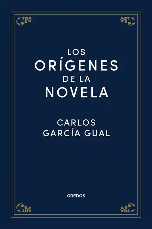 Los Orígenes De La Novela