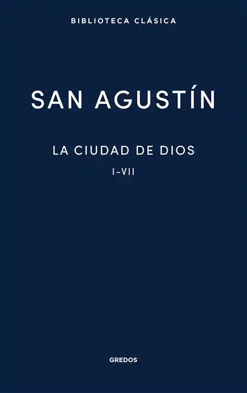 La Ciudad De Dios I-vii