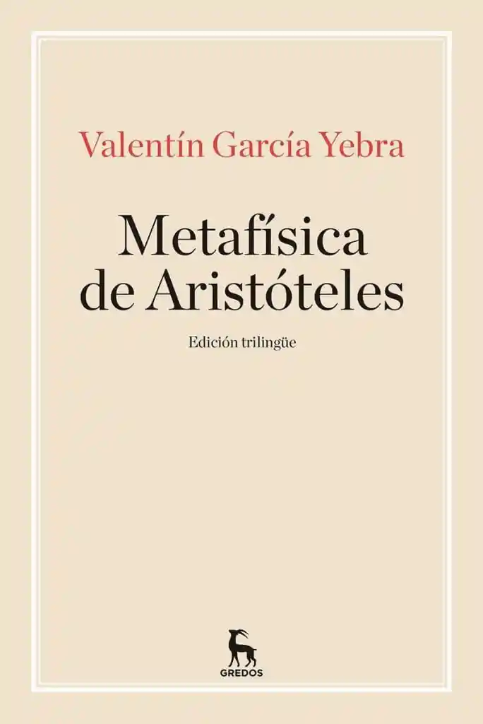 Metafísica De Aristóteles – Edicion Trilingue