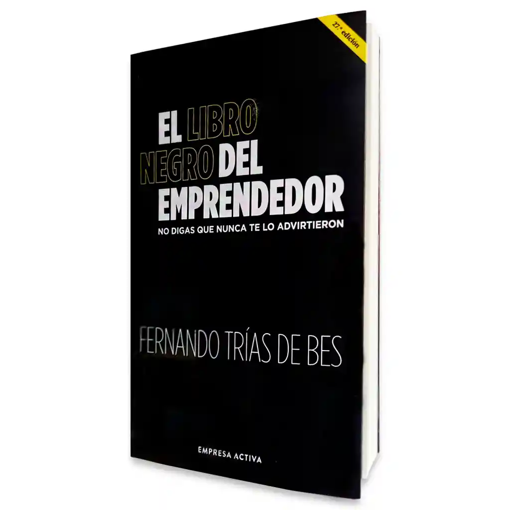 El Libro Negro Del Emprendedor | Fernando Trías De Bes