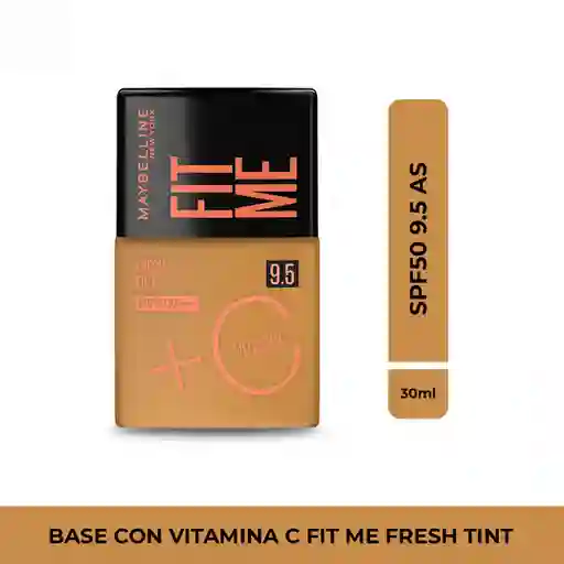 Base Liquida Maybelline Fit Me Fresh Tint 9.5