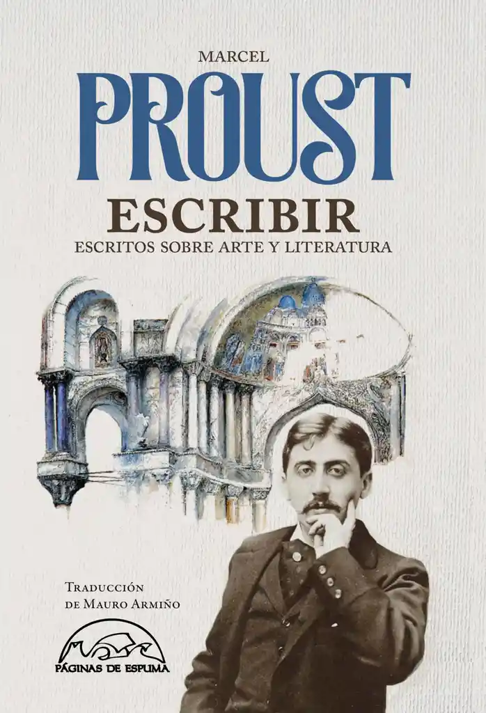 Escribir: Escritos Sobre Arte Y Literatura