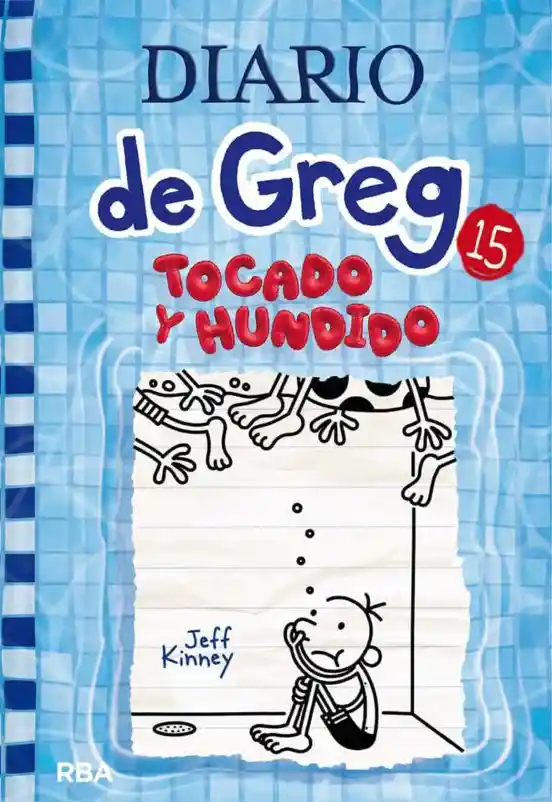 Diario De Greg 15. Tocado Y Hundido T.d