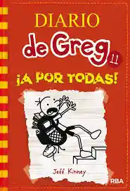 Diario De Greg 11: ¡a Por Todas! Td