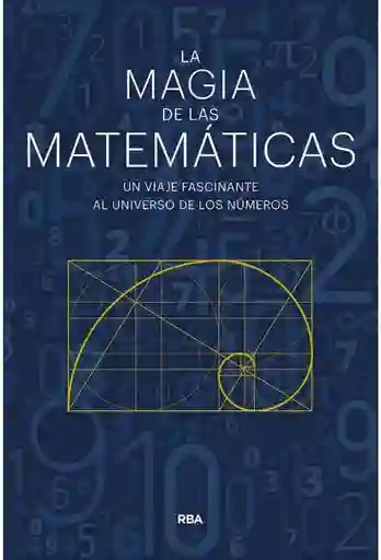 La Magia De Las Matemáticas