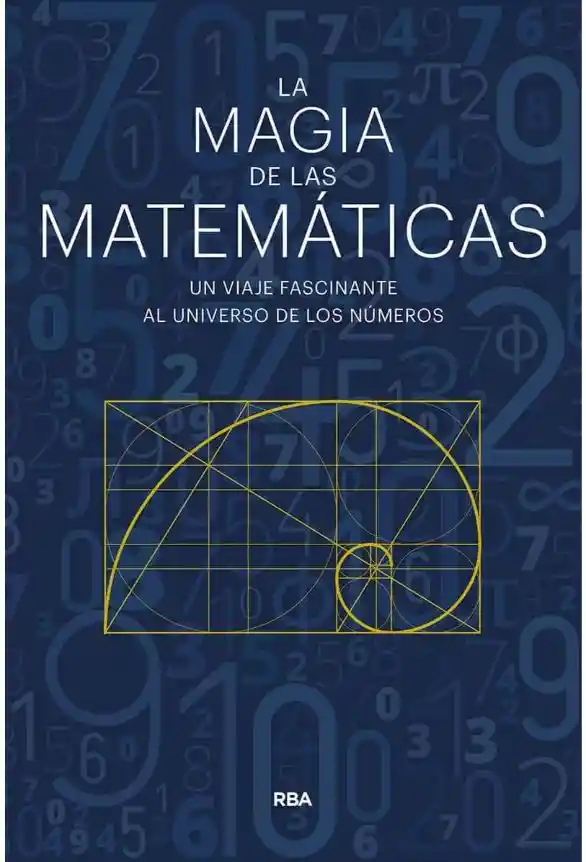 La Magia De Las Matemáticas