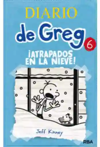 Diario De Greg 6: ¡atrapados En La Nieve! Td