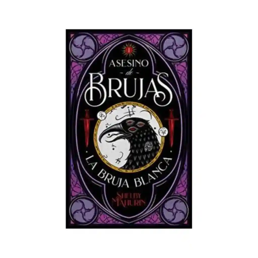 Asesino De Brujas -vol 1 La Bruja Blanca