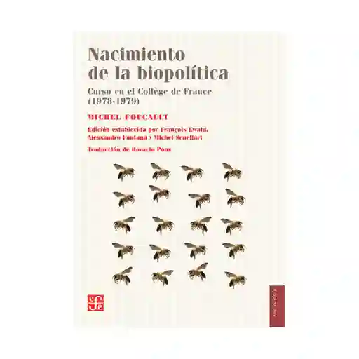 Nacimiento De La Biopolítica