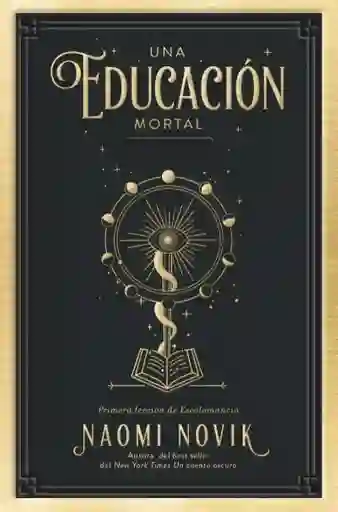 Una Educación Mortal