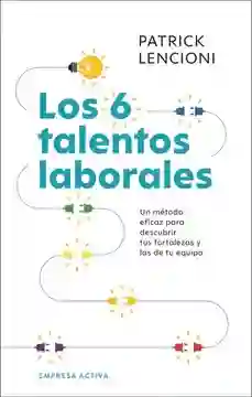 Los 6 Talentos Laborales