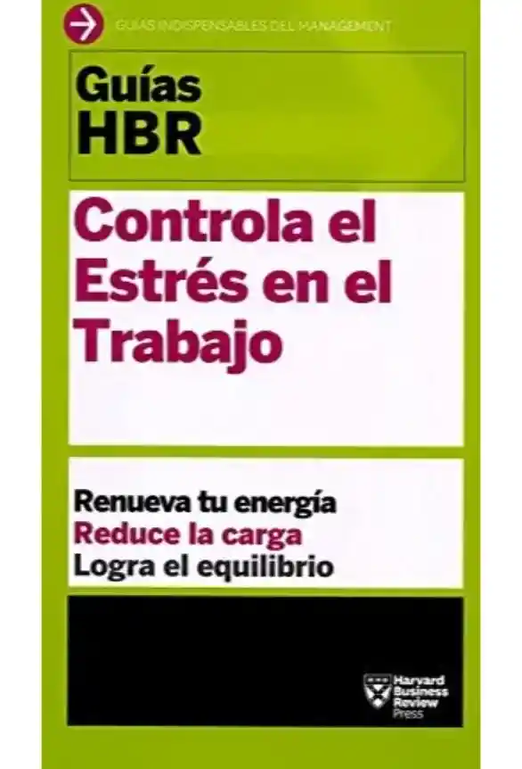 Controla El Estrés En El Trabajo