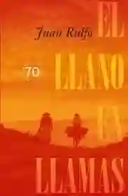 El Llano En Llamas 70 Aniversario