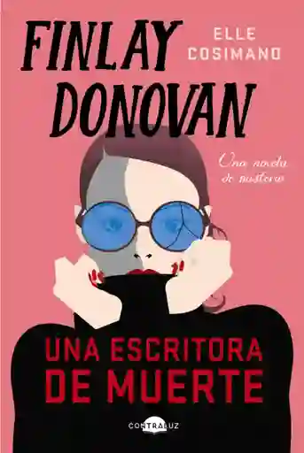 Finlay Donovan: Una Escritora De Muerte