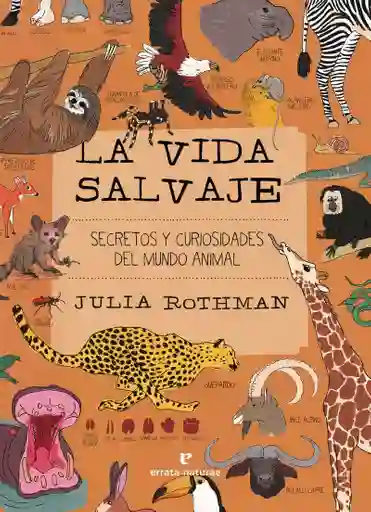 La Vida Salvaje