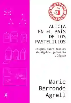 Alicia En El País De Los Pastelillos