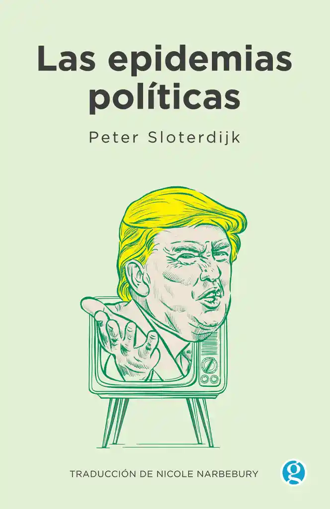 Las Epidemias Políticas