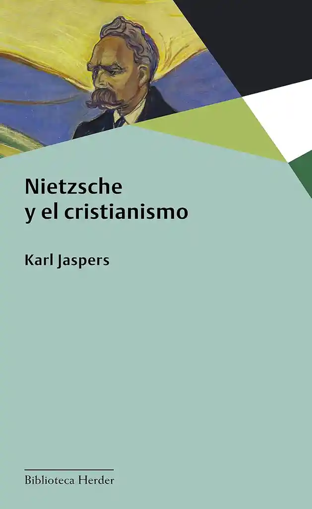 Nietzsche Y El Cristianismo